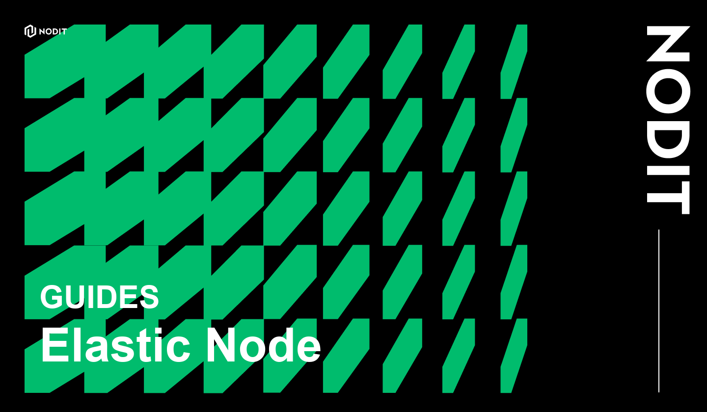 Elastic Node | Nodit Documentation